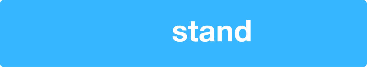 stand